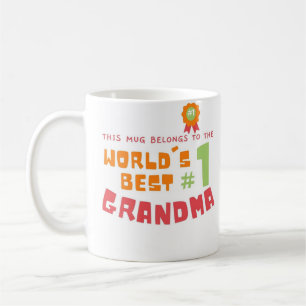 This Mug Belongs to Best #1 Grandma Gifted By