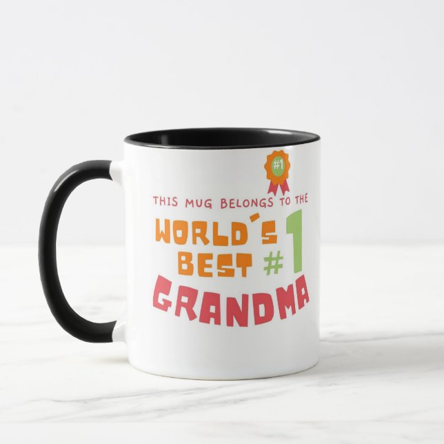 This Mug Belongs to World's Best #1 Grandma (Left)