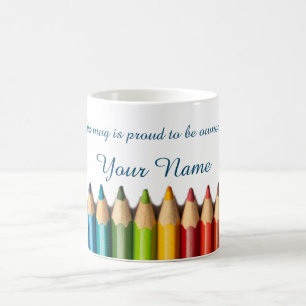 This mug is proud to be owned by you!