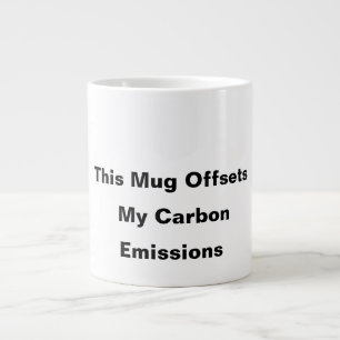 This Mug Offsets My Carbon Emissions coffee mug 