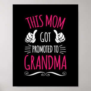 This Mum Got Promoted To Grandma  Poster