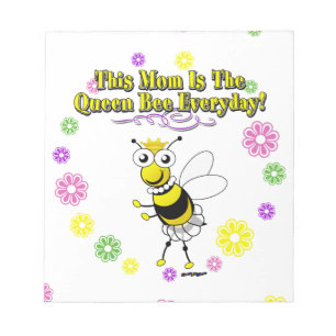 This Mum Is The Queen Bee Everyday Bee & Flowers Notepad