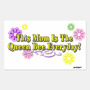 This Mum Is The Queen Bee Everyday Type Rectangular Sticker