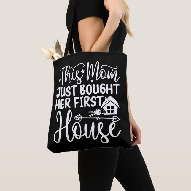 This Mum Just Bought Her First House Funny Mum  Tote Bag (Close Up)
