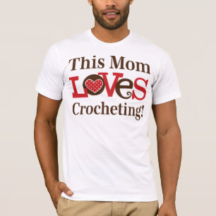 This Mum Loves Crocheting T-Shirt