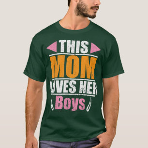 This Mum Loves Her Boys T-Shirt