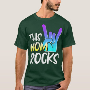 This mum rocks mum mother day Rock music Show of h T-Shirt