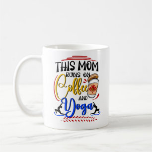 This Mum Runs on Coffee and Yoga Mug