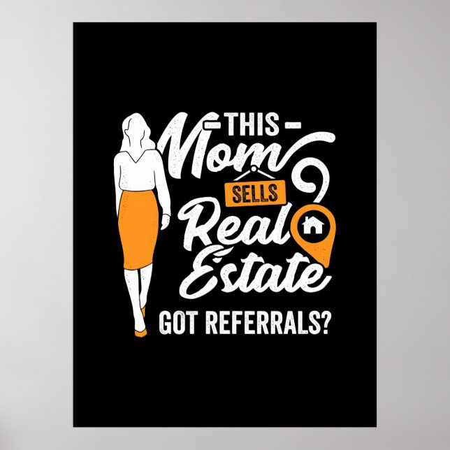 This Mum Sells Real Estate Poster (Front)