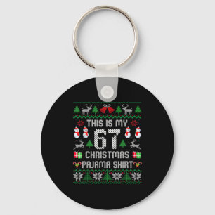 This My 67 Christmas Pajama - Ugly Xmas Holiday Me Key Ring