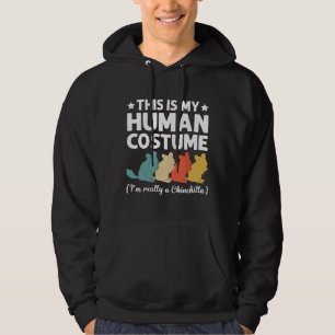 This My Human Costume I'm Really Chinchilla Hallow Hoodie