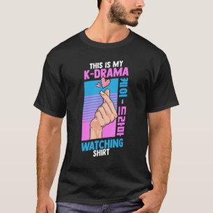 This My K Drama Watching Korean Drama T-Shirt
