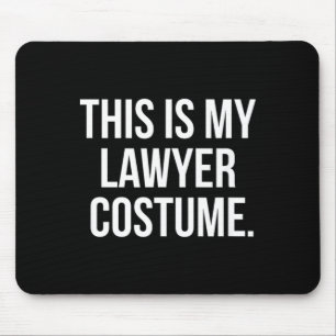 This my Lawyer Costume funny halloween shirt gift Mouse Pad