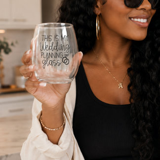 This My Wedding Planning Glass, Bride to Be Stemless Wine Glass