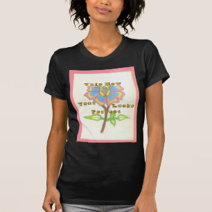 This New Year Looks Perfect Floral Text Art Print T-Shirt