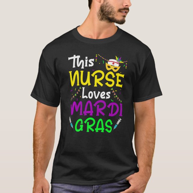 This Nurse Loves Mardi Gras Parade Nursing Funny   T-Shirt (Front)