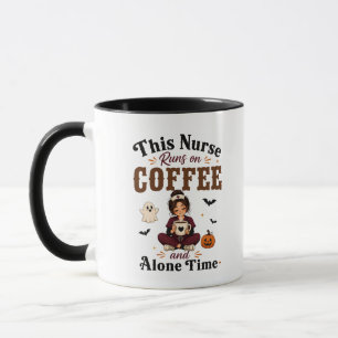 This Nurse Runs On Coffee And Alone Time Black Mug