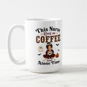 This Nurse Runs On Coffee And Alone Time Large Mug