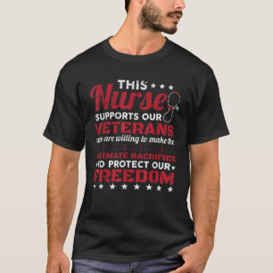 This Nurse Supports Our Veterans Gifts T Shirt