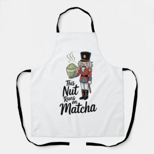 This Nut Runs on Matcha Christmas Nutcracker Apron
