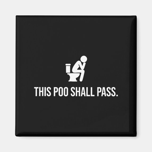 This O Shall P Funny Quote Birthday Party Gag Gift Magnet (Front)