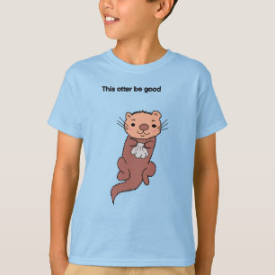 This Otter Be Good Kid Shirt