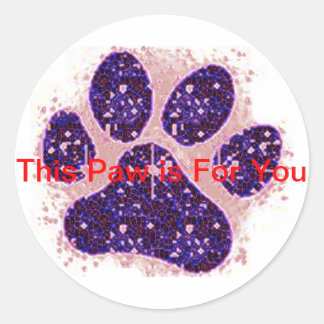 This Paw is For You Sticker