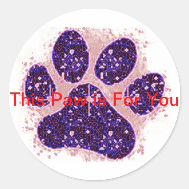 This Paw is For You Sticker (Front)
