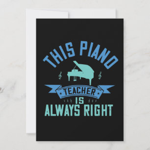 This Piano Teacher Is Always Right Save The Date