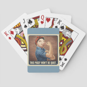This Piggy Won't Be Quiet Playing Cards
