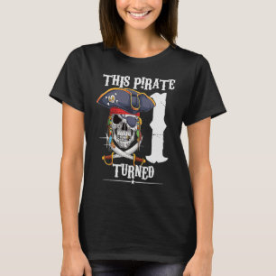 This pirate turned 1 year boy girl 1st birthday 20 T-Shirt