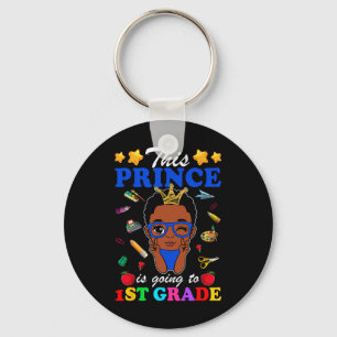 This Prince Is Going To 1st Grade Back To School A Key Ring