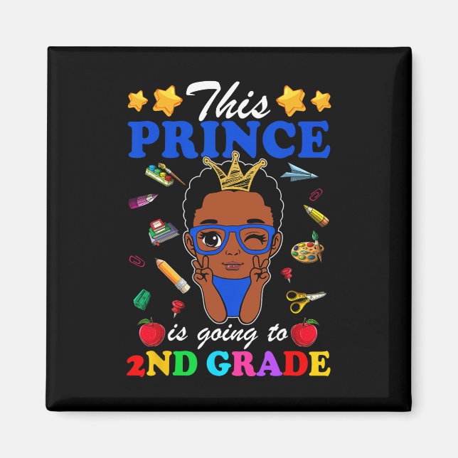 This Prince Is Going To 2nd Grade Back To School A Magnet (Front)