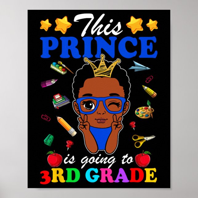 This Prince Is Going To 3rd Grade Back To School A Poster (Front)