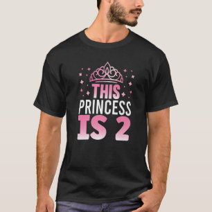 This Princess is 2 Year Old 2nd Birthday Birthday  T-Shirt