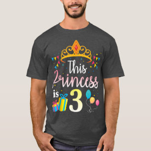 This Princess Is 3 Years Old Happy Birthday Sister T-Shirt
