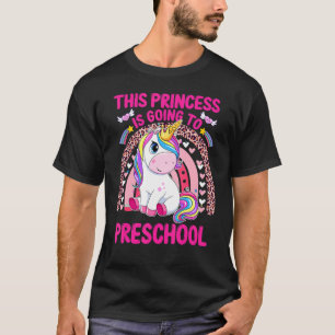 This Princess Is Going To Preschool Rainbow Leopar T-Shirt