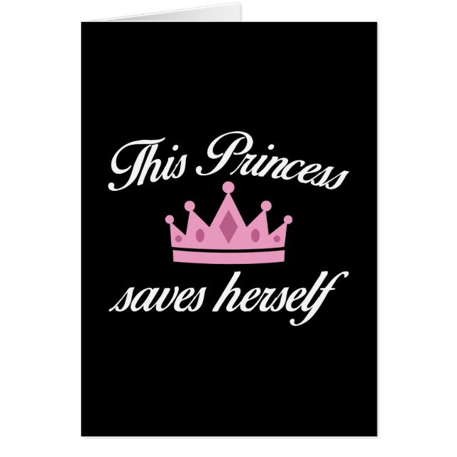 This Princess Saves Herself (Front)