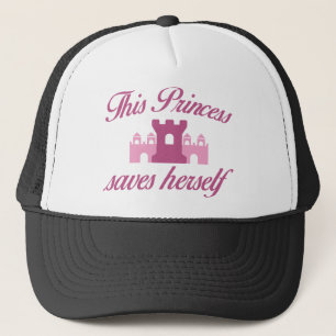 This Princess Saves Herself Trucker Hat