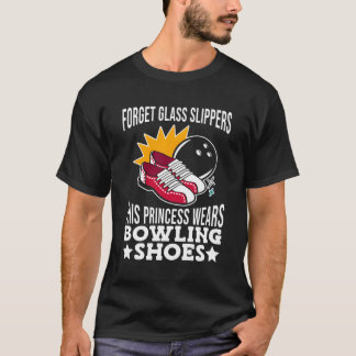 This Princess Wears Bowling Shoes Bowler Bowling T-Shirt