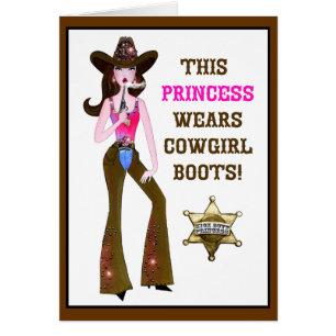 This Princess Wears Cowgirl Boots!