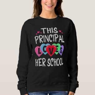THIS PRINCIPAL LOVES HER SCHOOL Shirts Valentines