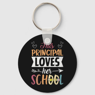 This Principal Loves Her School Teacher Funny Prin Key Ring
