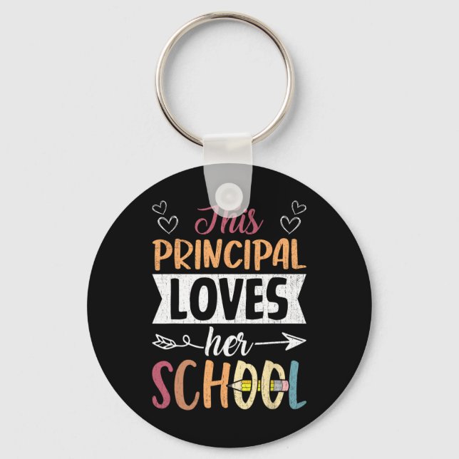 This Principal Loves Her School Teacher Funny Prin Key Ring (Front)
