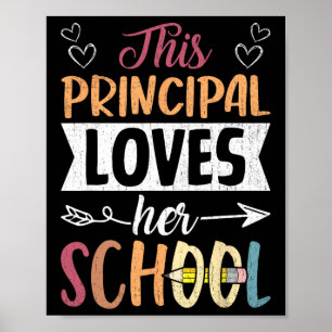This Principal Loves Her School Teacher Funny Prin Poster