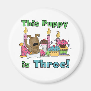 This Puppy is Three Tshirts and Gifts Magnet