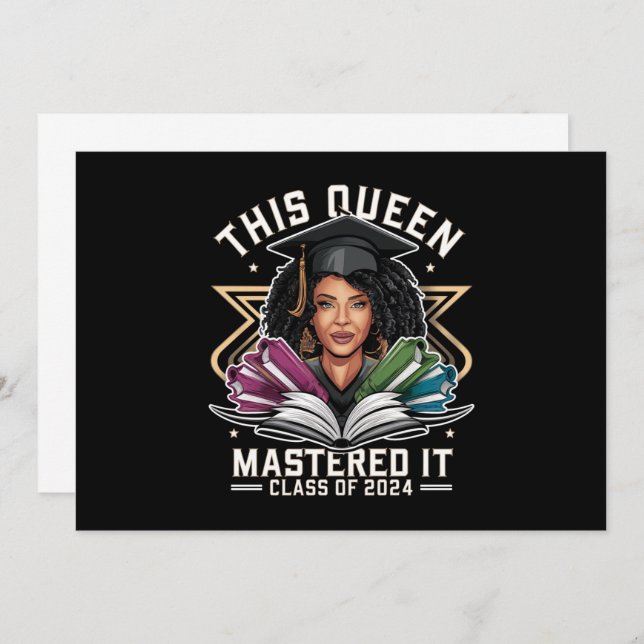 This Queen Mastered it Class of 2024 Graduation Invitation (Front/Back)
