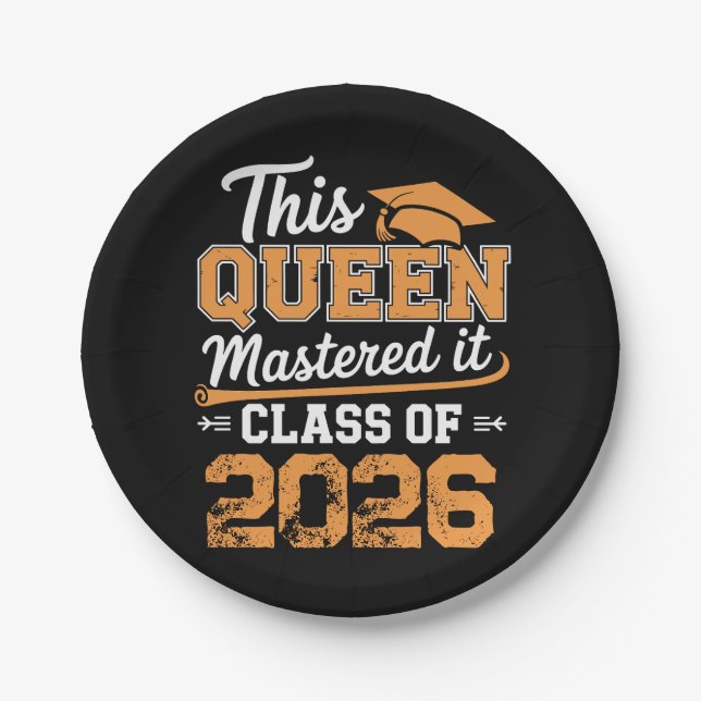This Queen Mastered It Class Of 2026 Graduation Paper Plate (Front)