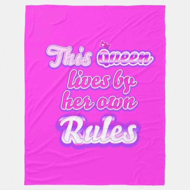 This queen never follow the rules pink fleece blanket (Front)