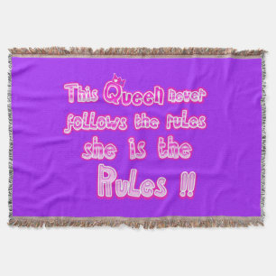 This queen never follow the rules purple throw blanket